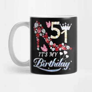 Womens Its My 51St Shoe Crown Happy 51St Birthday Mug